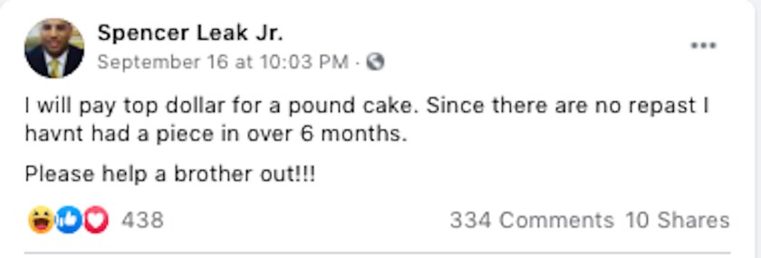 The Facebook post that brought Spencer Leak Jr. a wealth of pound cakes.