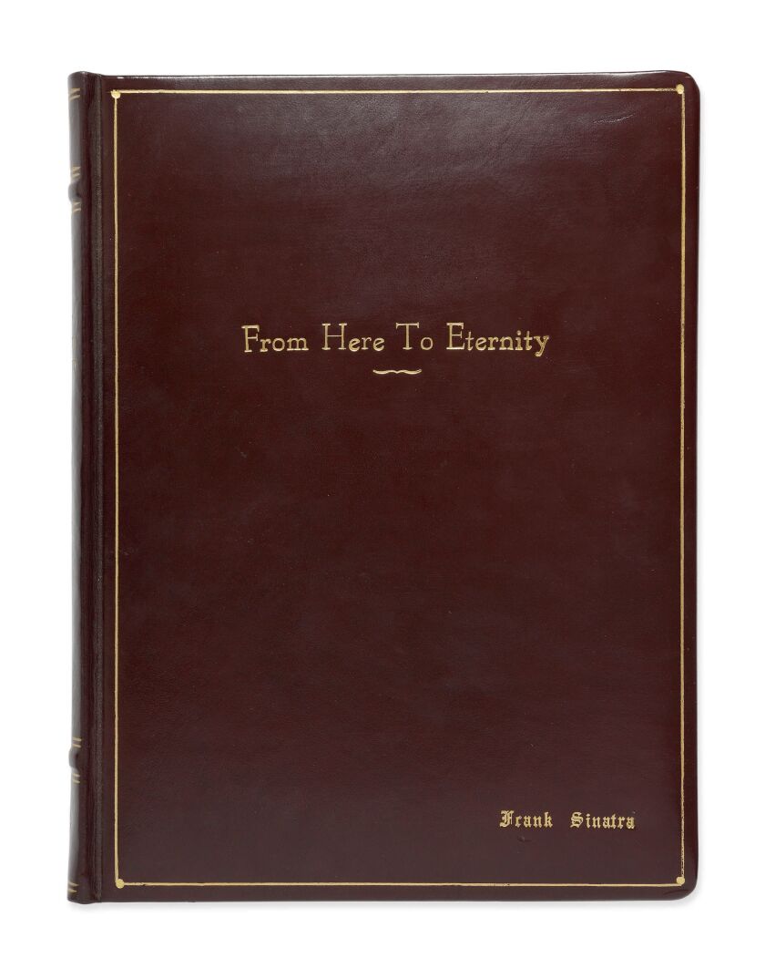 This image provided by Sotheby’s shows a copy of Frank Sinatra’s script from the film “From Here to Eternity,” for which Sinatra won an Academy Award. It part of more than 200 items belonging to Frank and Barbara Sinatra going up for auction. | Courtesy S