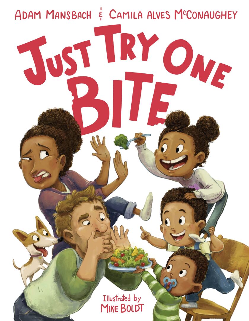 This book cover image released by Dial Books for Young Readers shows “Just Try One Bite,” a children’s book by Adam Mansbach and Camila Alves McConaughey, illustrated by Mike Boldt. 