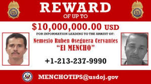 The wanted poster U.S. officials have circulated for the capture of "El Mencho," the reputed head of the Jalisco New Generation Cartel.